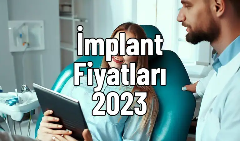 implant-dis-tedavisi-fiyatlari-2023